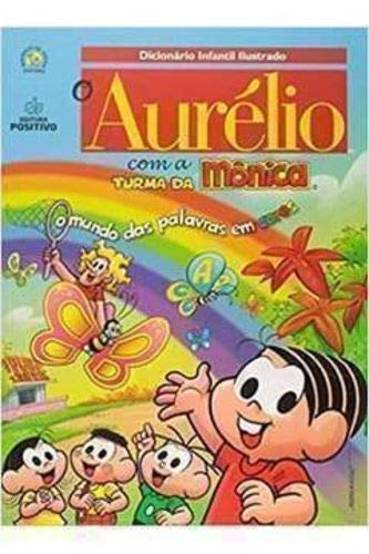 Aurélio com a Turma da Mônica + CD Aurelinho, O