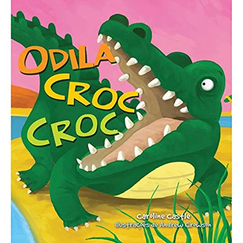 Odila Croc Croc (Em Portuguese do Brasil)