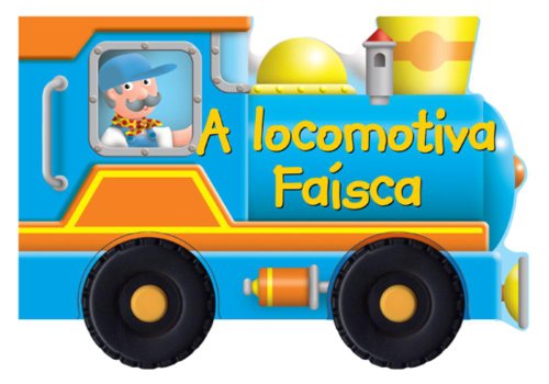 A Locomotiva Faísca