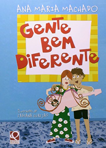 Gente Bem Diferente (Em Portuguese do Brasil)