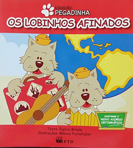 Os Lobinhos Afinados - Coleção Pegadinha (Em Portuguese do Brasil)
