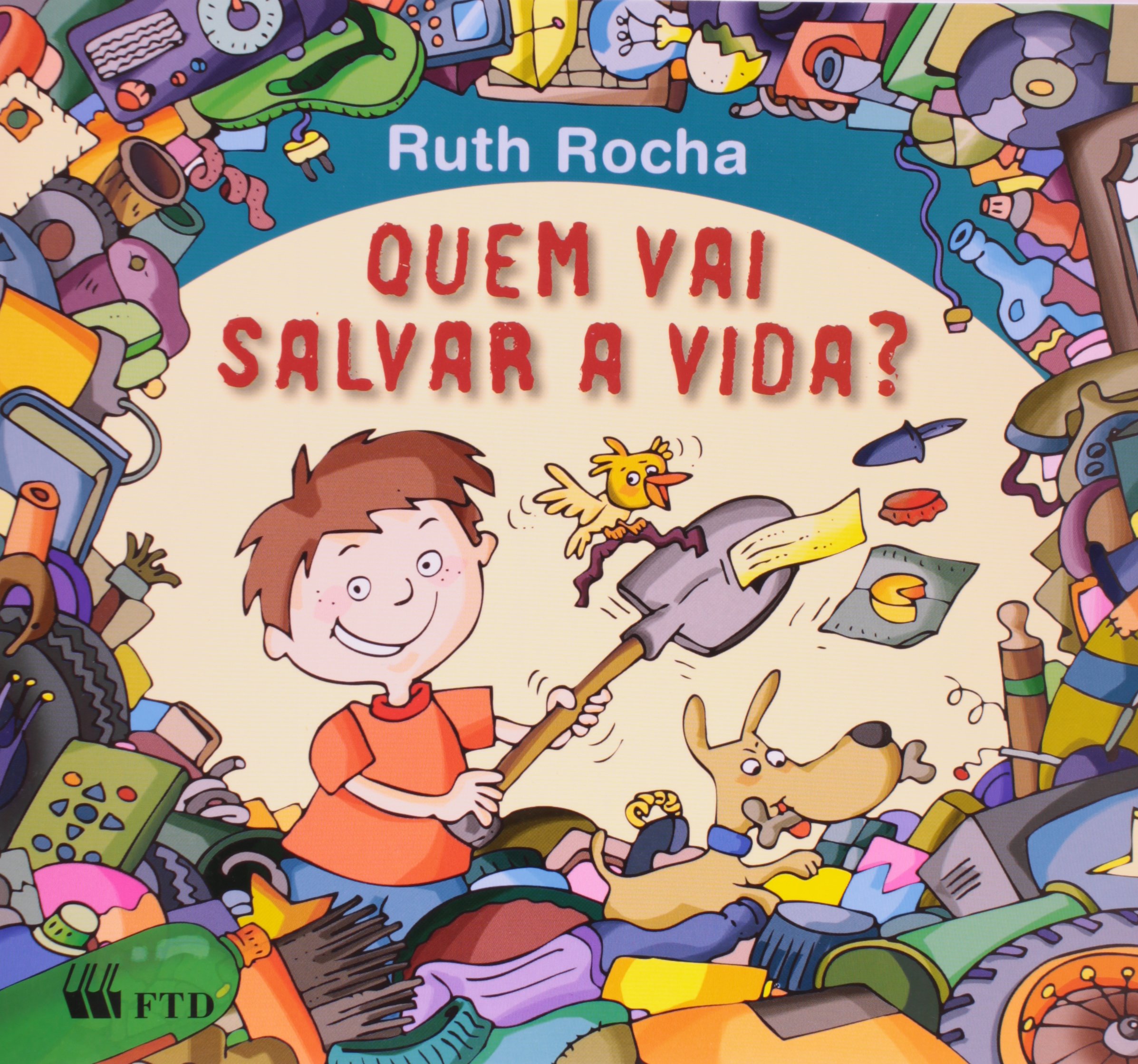 Quem Vai Salvar a Vida? (Em Portuguese do Brasil)