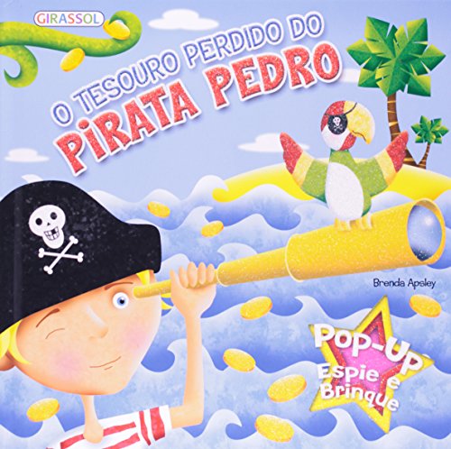 O Tesouro Perdido Do Pirata Pedro (Em Portuguese do Brasil)