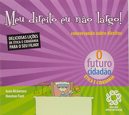 MEU DIREITO EU NAO LARGO! - CONVERSANDO SOBRE DIREITOS