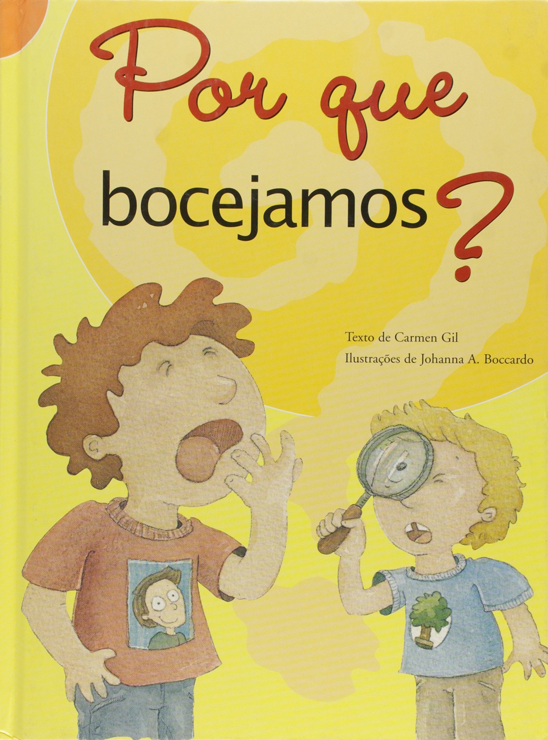 Por que Bocejamos? - Colecao Por Que?