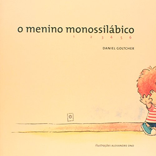 O Menino Monossilábico (Em Portuguese do Brasil)