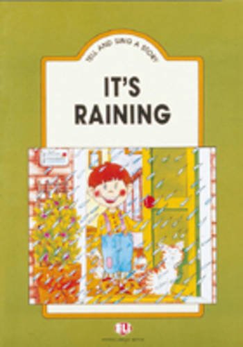 Tell and Sing a Story: It's Raining - Teacher's Set