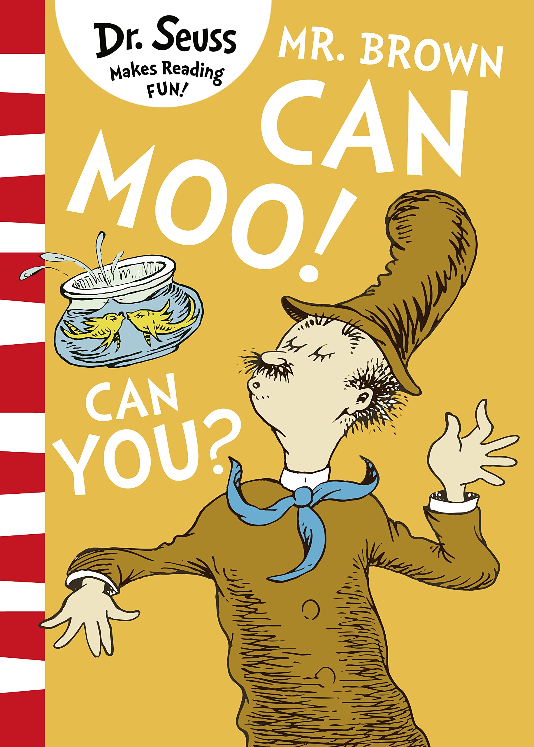 MR. BROWN CAN MOO CAN YOU [Paperback] [Mar 08, 2018] Dr. Seuss