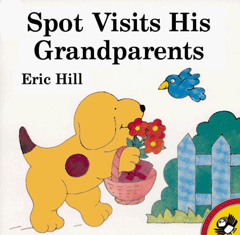 Spot Visits His Grandparents