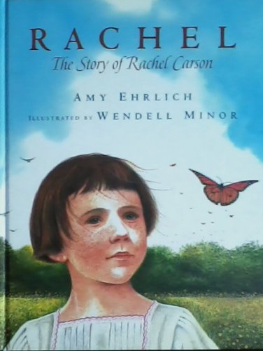 RACHEL: THE STORY OF RACHEL CARSON