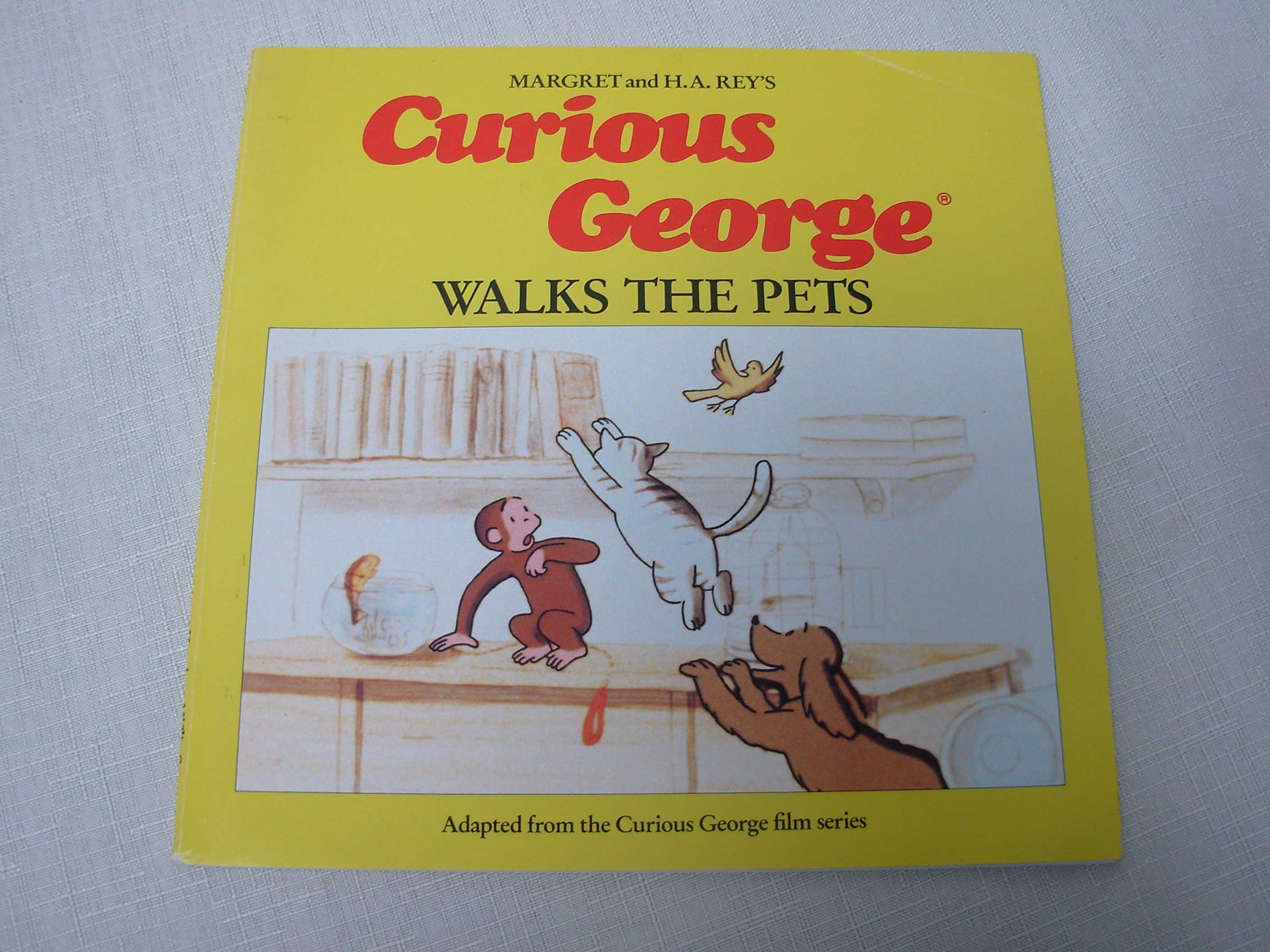 Curious George Walks the Pets