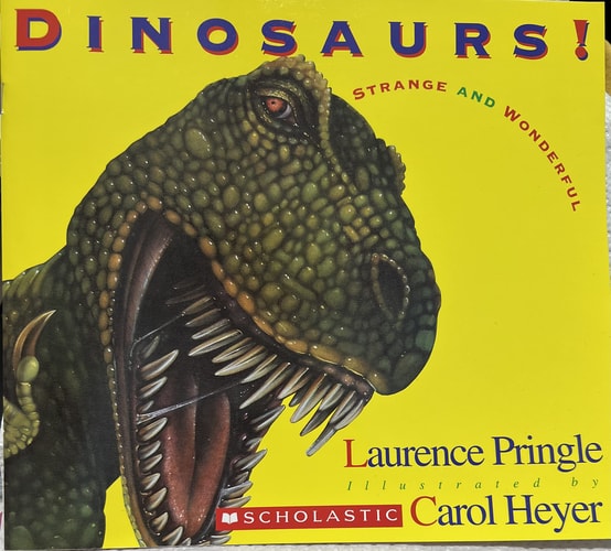 Dinosaurs: Strange and Wonderful (Dinosaurs! Strange and Wonderful)