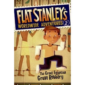 The Great Egyptian Grave Robbery (Flat Stanley's Worldwide Adventures #2)