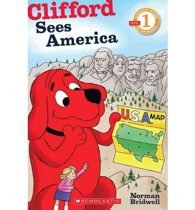 [Clifford Sees America] (By: Norman Bridwell) [published: February, 2012]