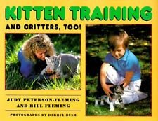 Kitten Care and Critters, Too