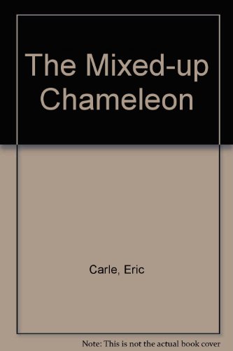 The Mixed-Up Chameleon