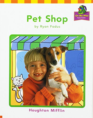 Pet Shop: Readers Theme 9, Grade 1 (On My Way)