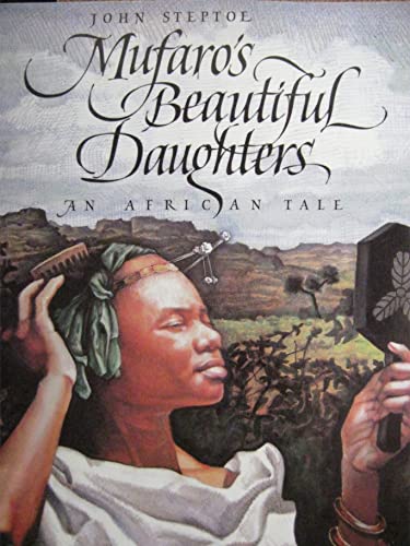 Mufaro's Beautiful Daughters an African Tale