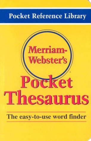 Merriam-Webster's Pocket Thesaurus (Pocket Reference Library)