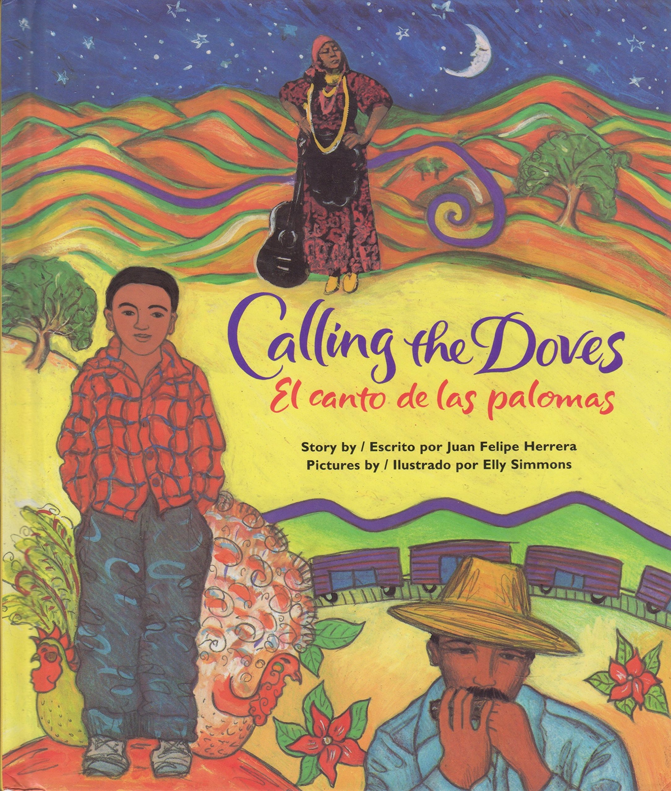 Calling the Doves/El Canto De Las Palomas (English and Spanish Edition)