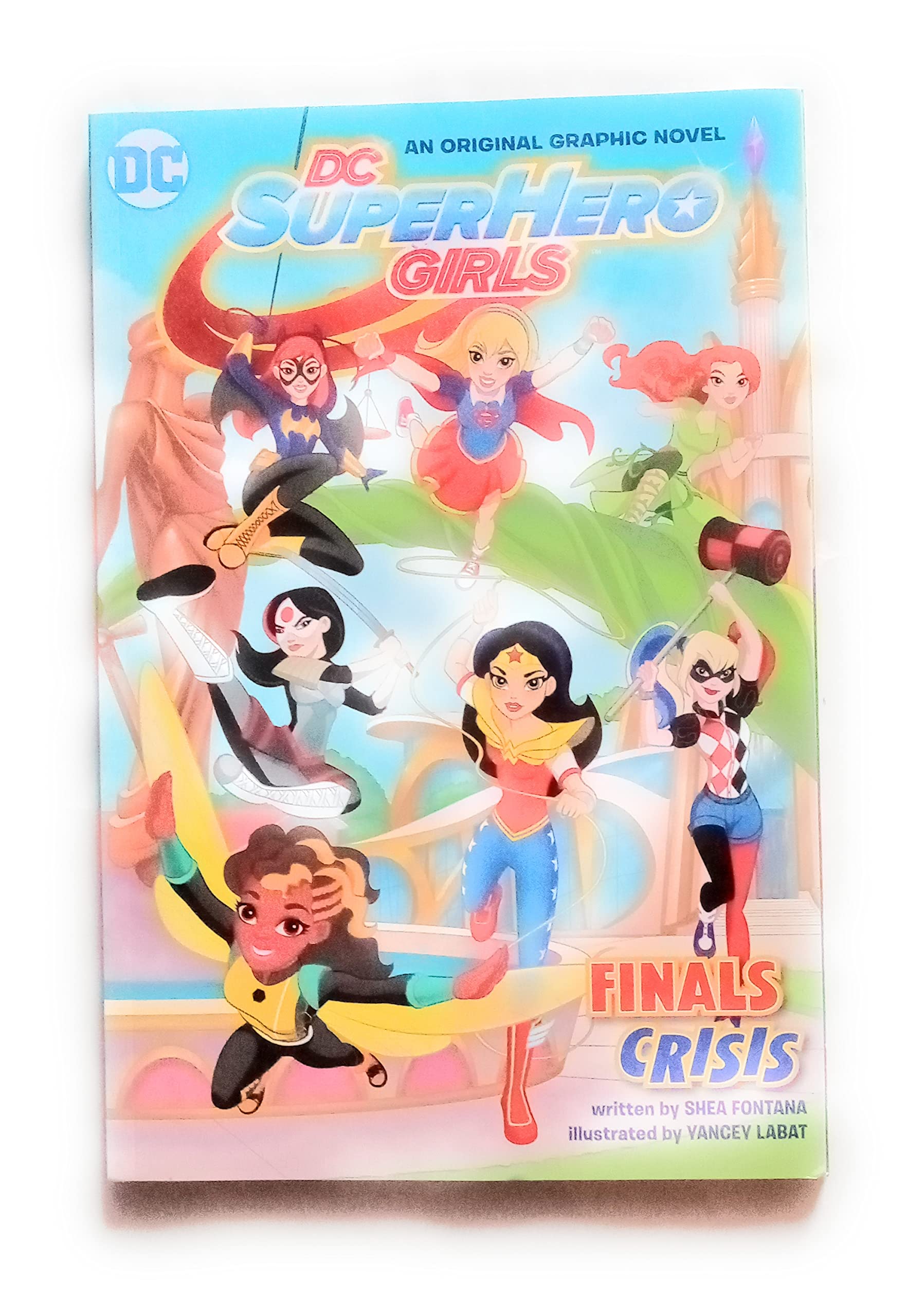 DC Super Hero Girls: Finals Crisis Volume 1