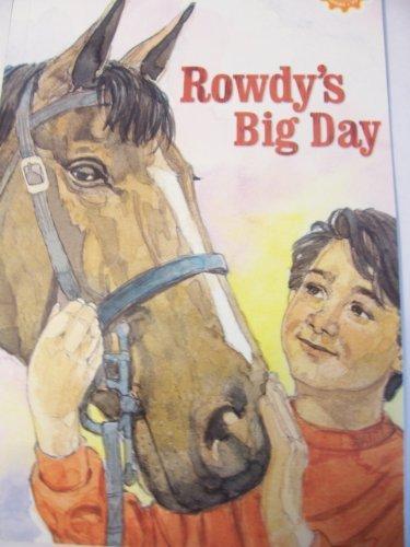 Rowdy's Big Day (reading Discovery Level 2)