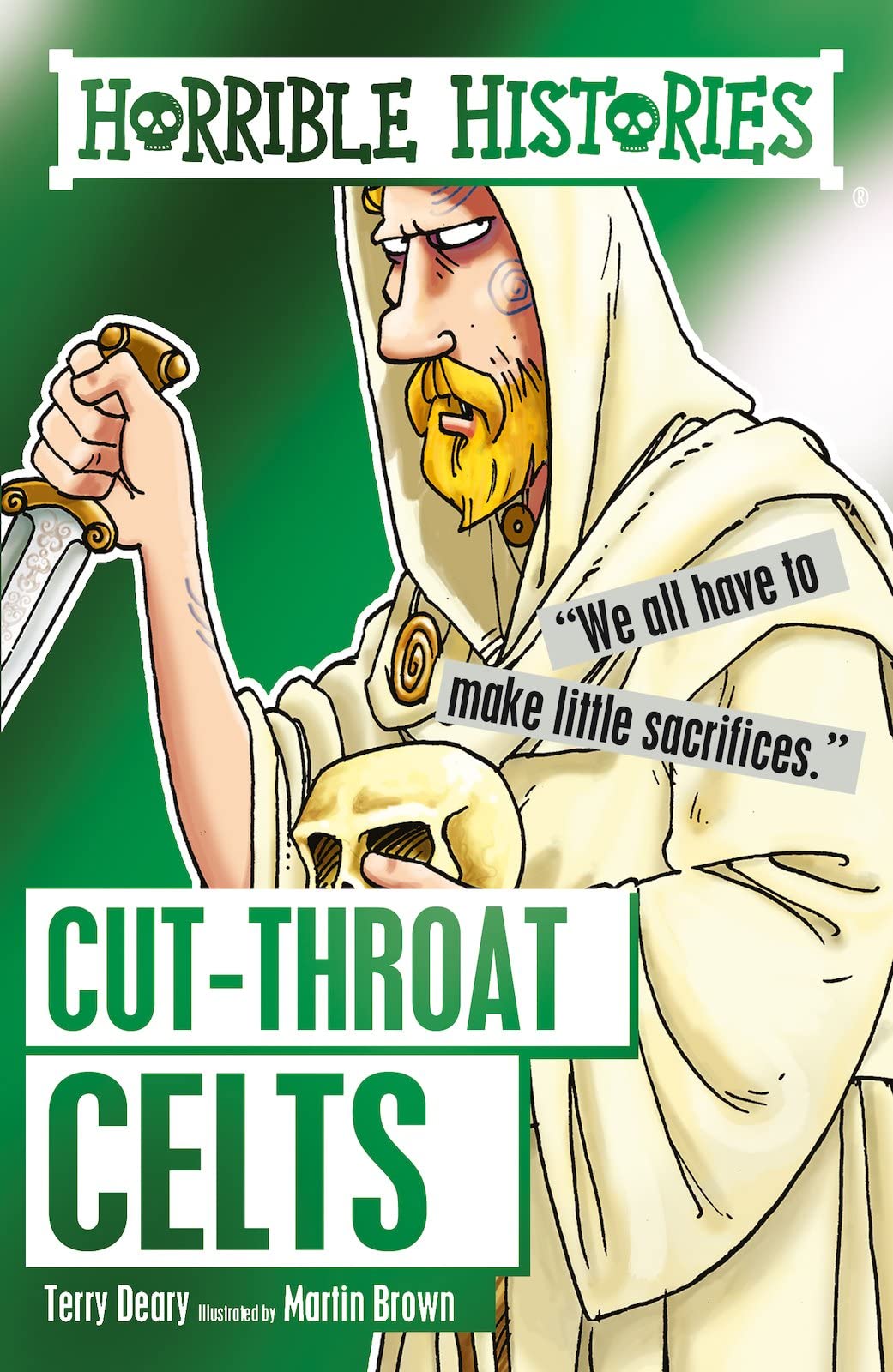 Horrible Histories Cut Throat Celts