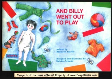 And Billy Went Out to Play