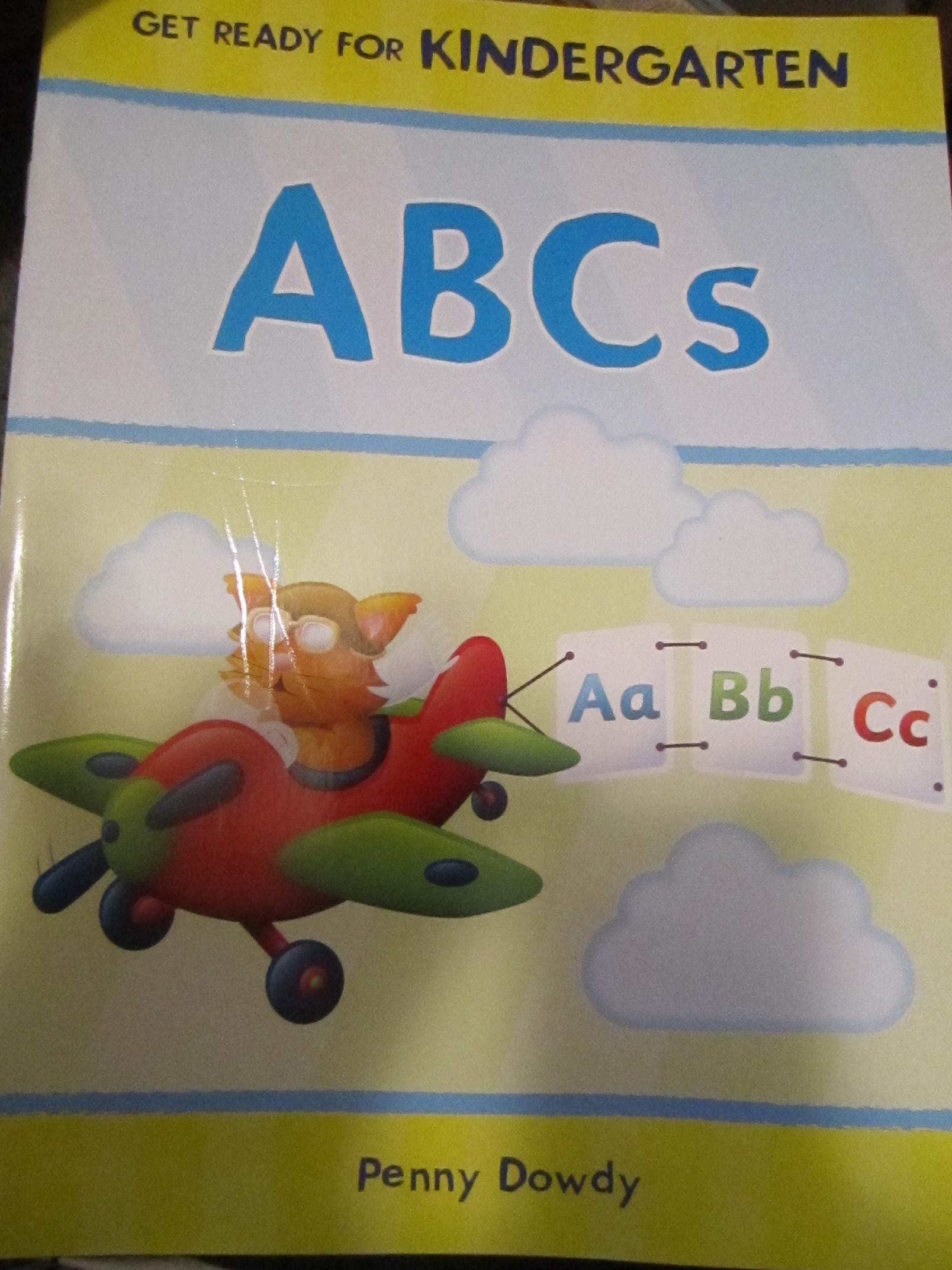 Get Ready for Kindergarten Workbook a B Cs