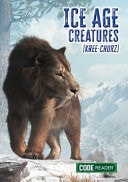 Ice Age Creatures