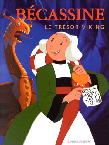 Bécassine le tresor viking le classique classique