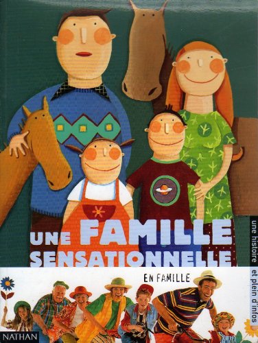 Une famille sentationnelle