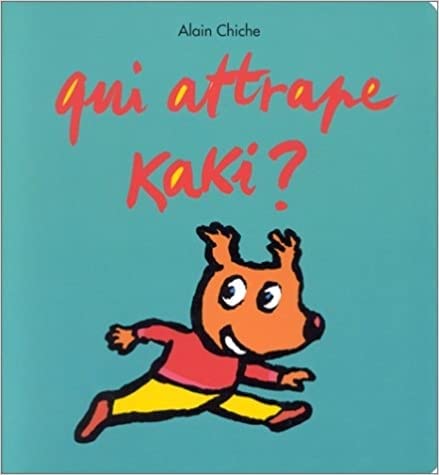 Qui attrape kaki ?