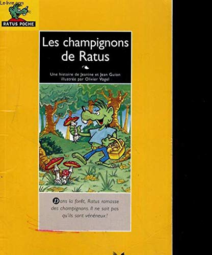 Bibliotheque De Ratus - Level 1: Les Champignons De Ratus