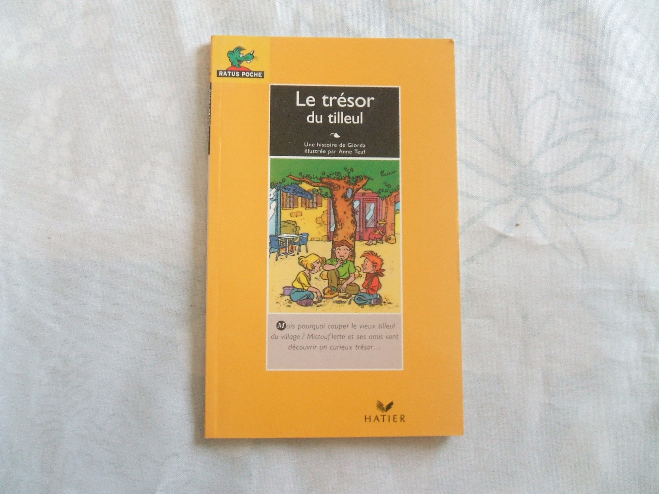 Bibliotheque De Ratus - Level 1: Le Tresor Du Tilleul