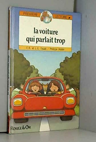 La voiture qui parlait trop