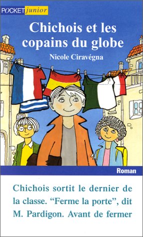 Chichois et les Copains du globe