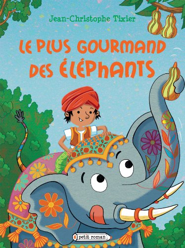 Le plus gourmand des elephants