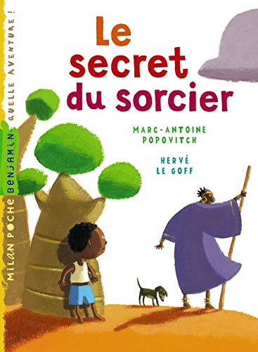 Le secret du sorcier
