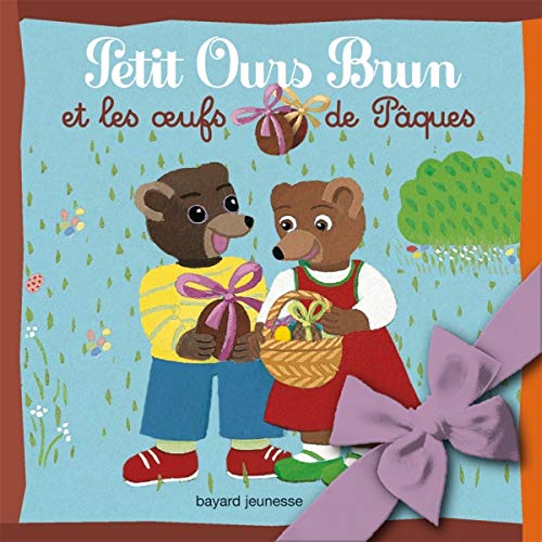 Petit Ours Brun et les oeufs de Pâques (French Edition)