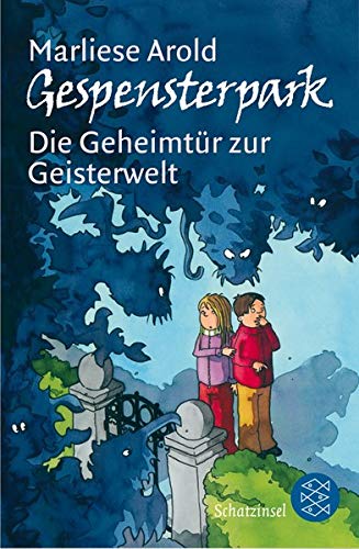 Gespensterpark: Die Geheimtur Zur Geisterwelt (German Edition)