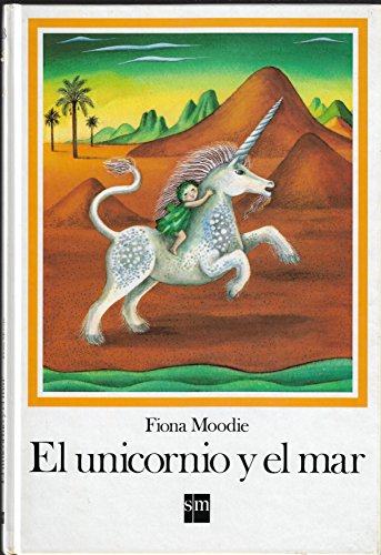 Unicornio y el mar, el