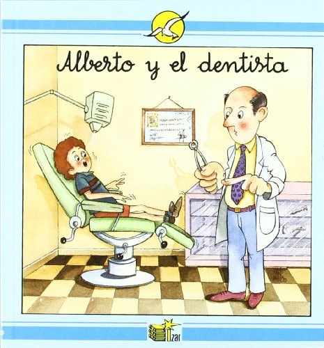 Alberto y Su Dentista