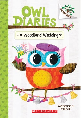 A Woodland Wedding (Owl Diaries #3) Branches [Paperback] NILL