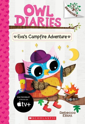 Owl Diaries #12: Eva's Campfire Adventure (A Branches Book)