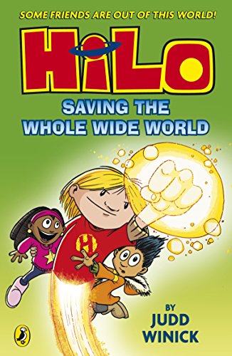 Hilo Book Saving The Whole Wide World