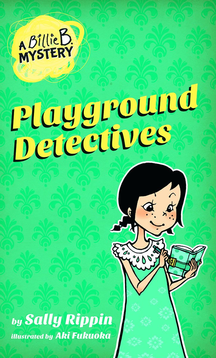 Billie B Mysteries:Playground Detectives