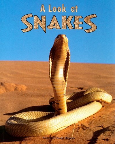 Steck-Vaughn Pair-It Books Early Fluency Stage 3: Student Reader A Look At Snakes, Story Book