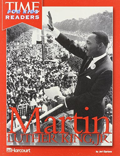 Martin Luther King Jr Time for Kids Reader Grade 2: Harcourt School Publishers Horizons