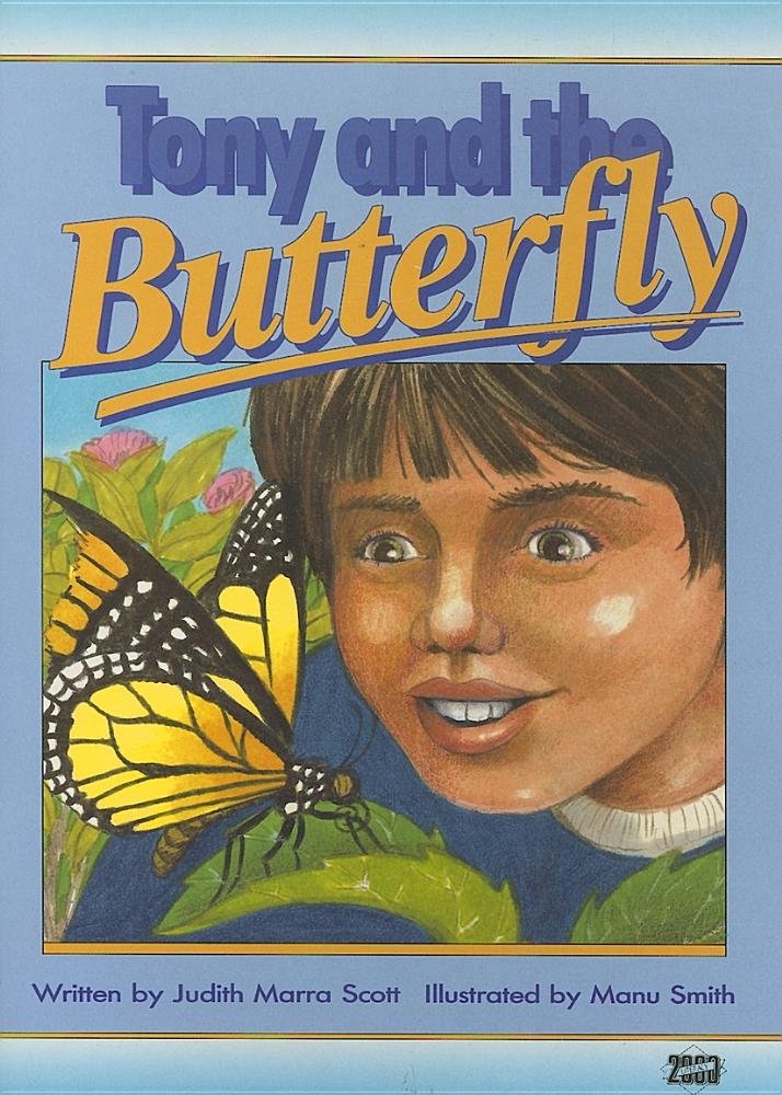 Tony and the Butterfly (Literacy 2000)